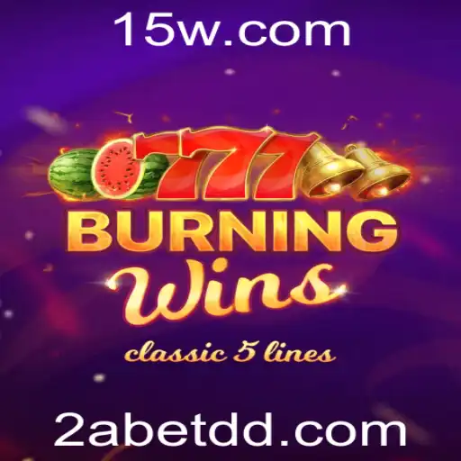 BurningWins: Descubra a Emoção de um Clássico Moderno com 2abet
